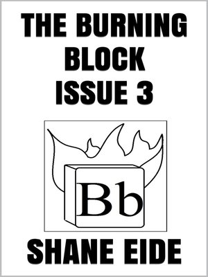 cover image of The Burning Block Issue 3
